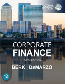Corporate Finance, Global Edition [Team-IRA] - Jonathan Berk, Peter DeMarzo